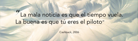 frase de cine de Cashback
